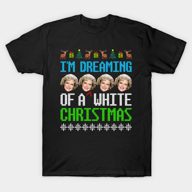 I'm Dreaming of a [BETTY] White Christmas! T-Shirt by Xanaduriffic